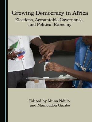 cover image of Growing Democracy in Africa
